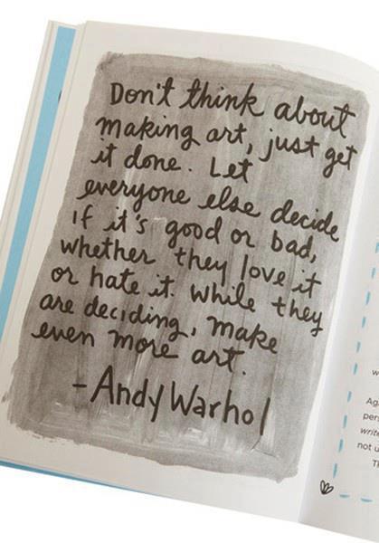 Andy Warhol about encouraging people to make art